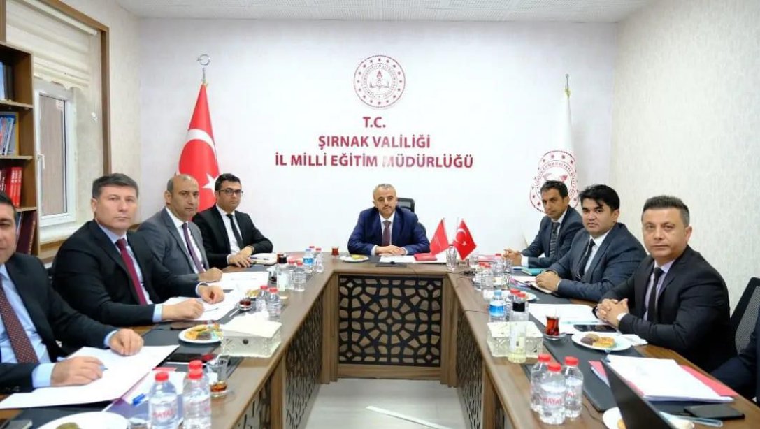 Şırnak İl Milli Eğitim Müdürü Mirza ÇAZIM Başkanlığında İlçe Müdürleri Toplantısı Yapıldı